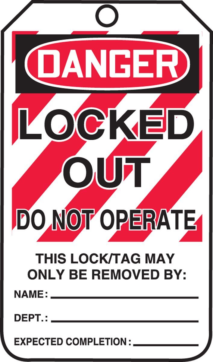 AccuformNMC™ MLT407CTP Safety Tag: DANGER LOCKED OUT DO NOT OPERATE (LOTO)