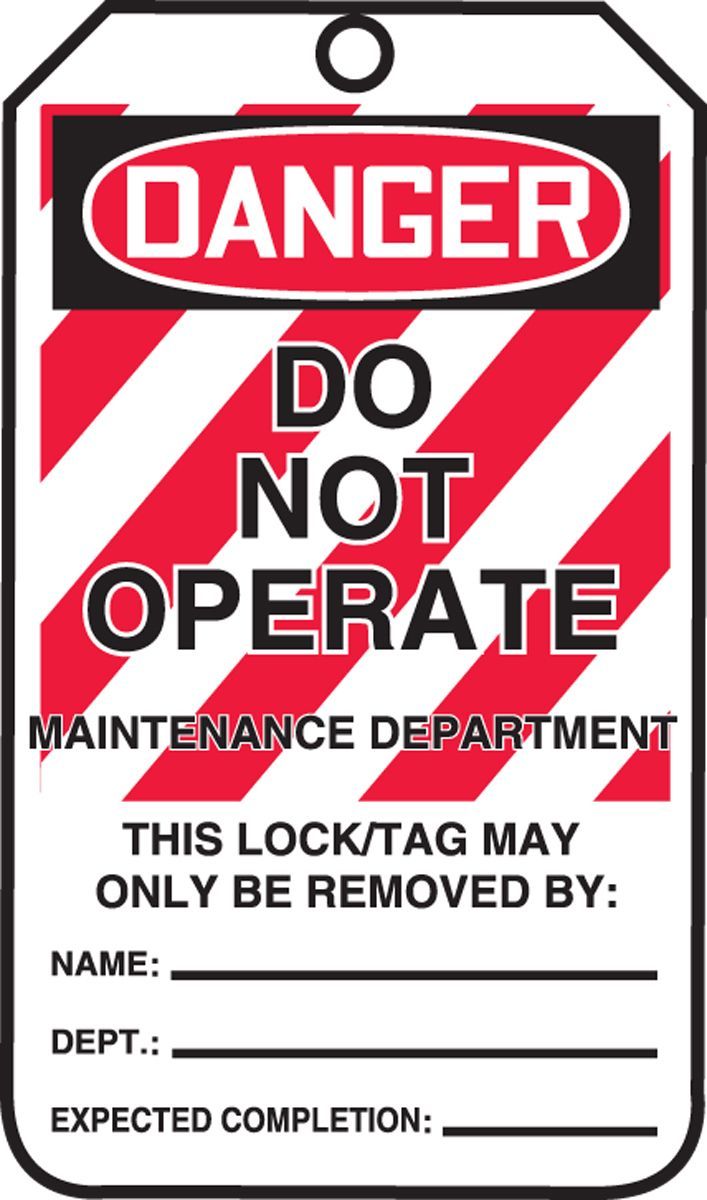 AccuformNMC™ MLT401CTP Safety Tag: DANGER DO NOT OPERATE MAINTENANCE DEPARTMENT (LOTO)